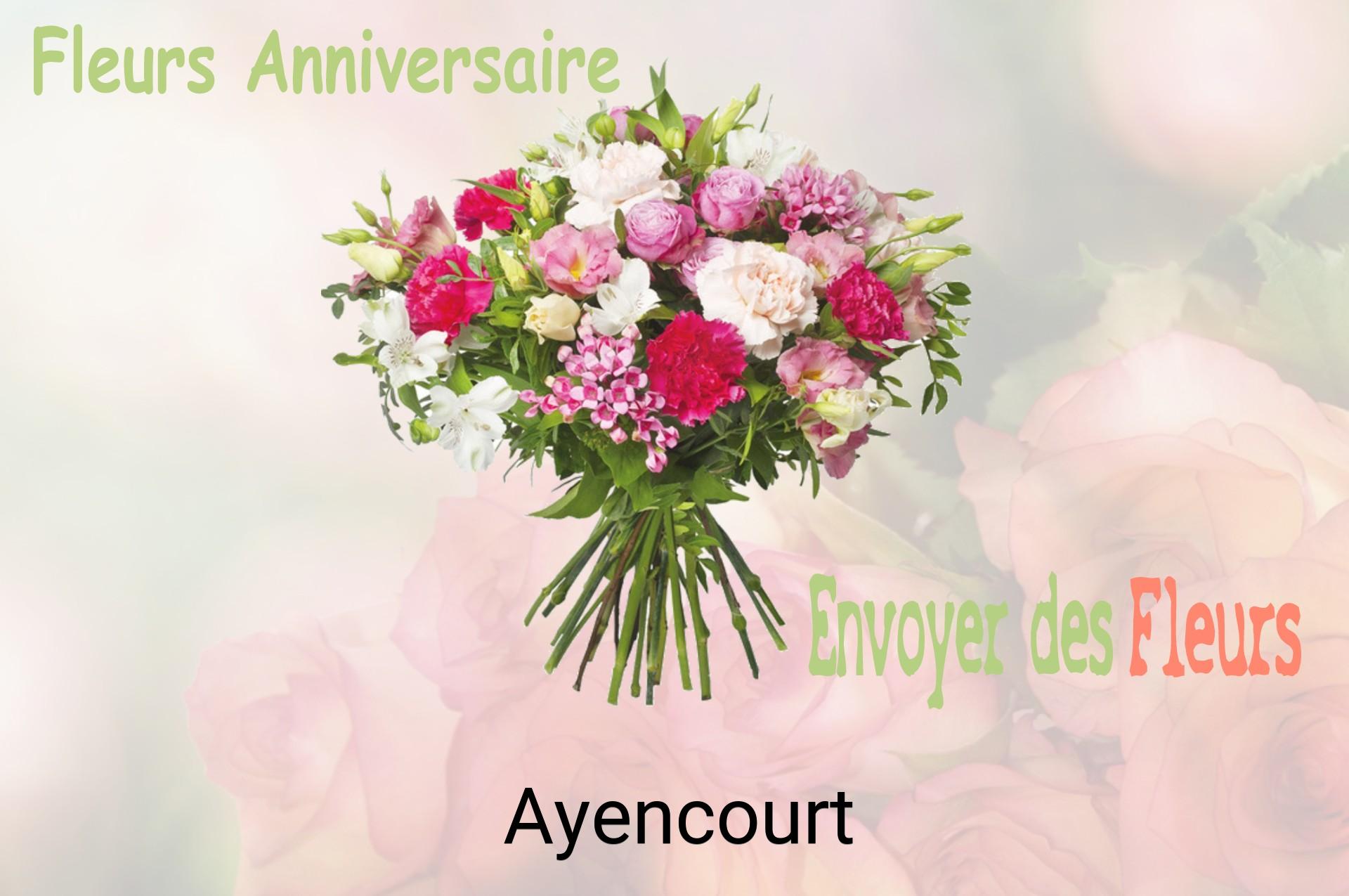 Bouquet de fleurs d’anniversaire livré à Ayencourt